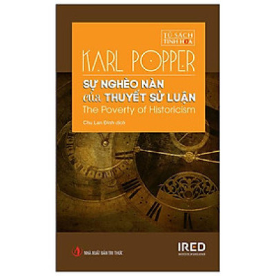 Sự Nghèo Nàn Của Thuyết Sử Luận - The Poverty Of Historicism