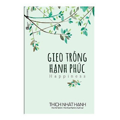 Sách Gieo trồng hạnh phúc
