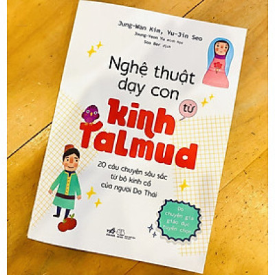 Nghệ Thuật Dạy Con Từ Kinh Talmud