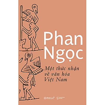 Một Thức Nhận Về Văn Hóa Việt Nam - Phan Ngọc - Bản Quyền