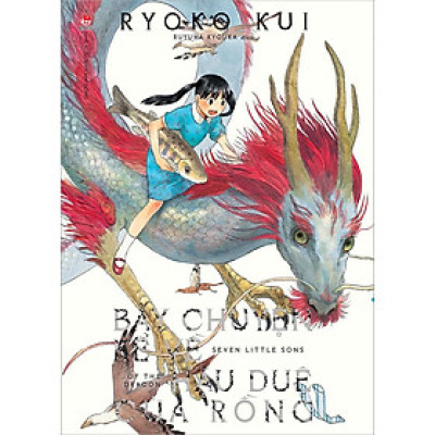 Sách - Bảy chuyện về hậu duệ của rồng