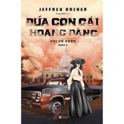 Combo 2 Cuốn Văn Học Hay- Đứa Con Gái Hoang Đàng + Bí Mật Sâu Kín Nhất