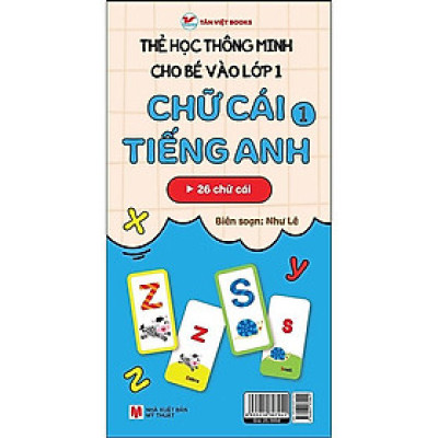 Thẻ Học Thông Minh Cho Bé Vào Lớp 1: 26 Chữ Cái Tiếng Anh