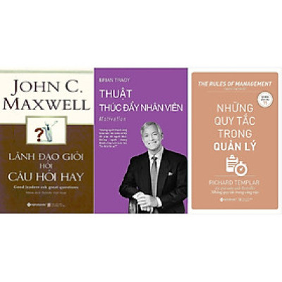 Combo Để Trở Thành Lãnh Đạo Tài Ba ( Lãnh Đạo Giỏi Hỏi Câu Hỏi Hay + Những Quy Tắc Trong Quản Lý  + Thuật Thúc Đẩy Nhân Viên ) Tặng Bookmark 