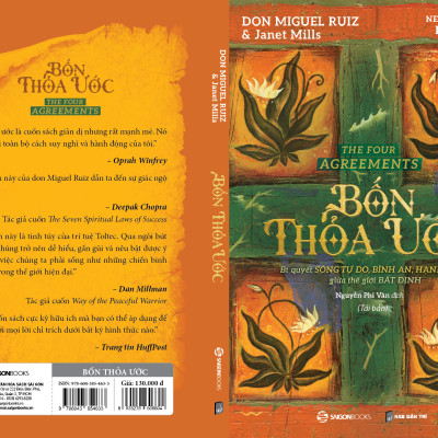 Bốn Thỏa Ước - Bộ quy tắc sống của người Toltec cổ xưa