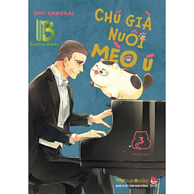 Truyện - Chú Già Nuôi Mèo Ú - Tập 3 - Umi Sakurai - Kim Đồng
