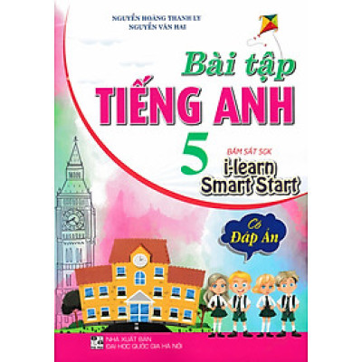 Bài Tập Tiếng Anh 5 - Có Đáp Án (Bám Sát SGK I Learn Smart Start) - HA