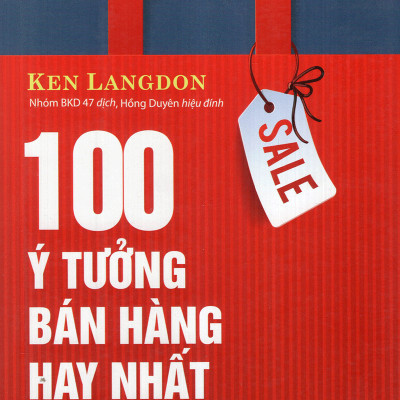 Bộ Sách Để Trở Thành Nhà Bán Hàng Siêu Hạng ( Kinh Thánh Về Nghệ Thuật Bán Hàng + Kết Thúc Bán Hàng: Đòn Quyết Định + 100 Ý Tưởng Bán Hàng Hay Nhất Mọi Thời Đại + Sát Thủ Bán Hàng ) tặng kèm bookamrk Sáng Tạo