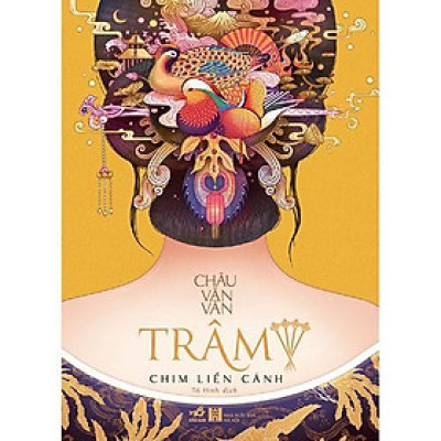 Trâm (Tập 4) - Chim liền cánh - Bản Quyền
