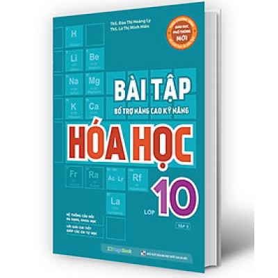 Bài Tập Bổ Trợ Nâng Cao Kỹ Năng Hóa Học Lớp 10 - Tập 2_MEGABOOK