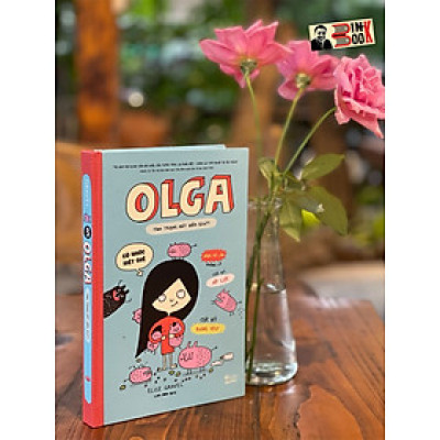 [Bìa cứng, minh họa in màu] Tập 3: OLGA TÌNH TRẠNG MẤT KIỂM SOÁT  - Elise Grav – Crabit Kidbooks