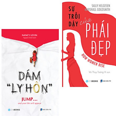 Combo Sách Dám Ly Hôn Và Sự Trỗi Dậy Của Phái Đẹp