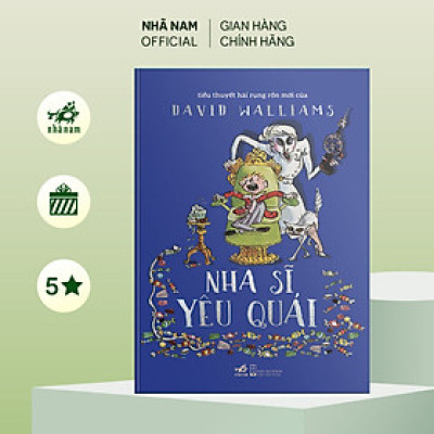Sách - Nha sĩ yêu quái (TB 2024) (David Walliams) - Nhã Nam Official