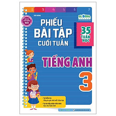 Global Success - Phiếu Bài Tập Cuối Tuần Tiếng Anh 3