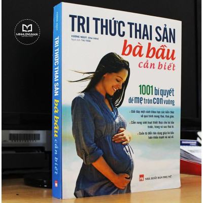 Sách - Tri thức thai sản bà bầu cần biết - 1001 bí quyết để mẹ tròn con vuông