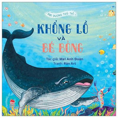 Sách - Đại Dương Thủ Thỉ - Khổng Lồ Và Bé Bỏng