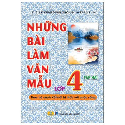 Sách - Những Bài Làm Văn Mẫu Lớp 4 - Tập 2 (Kết Nối)