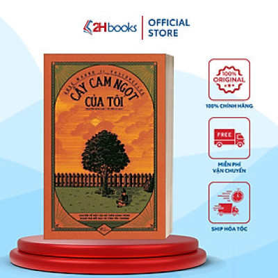 Sách- Cây Cam Ngọt Của Tôi, Tiểu Thuyết Phương Tây của José Mauro de Vasconcelos (Tái bản 2021)(108)- 2HBooks