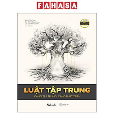 Sách - Luật Tập Trung - Càng Tập Trung, Càng Phát Triển