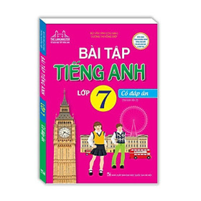 Sách - Bài Tập Tiếng Anh Lớp 7 - Có Đáp Án - Minh Thắng