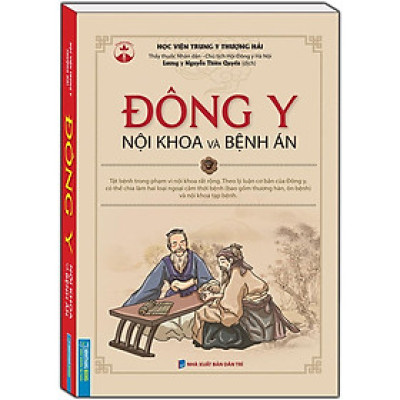 Sách - Đông Y Nội Khoa Và Bệnh Án - Bìa Mềm - Minh Thắng