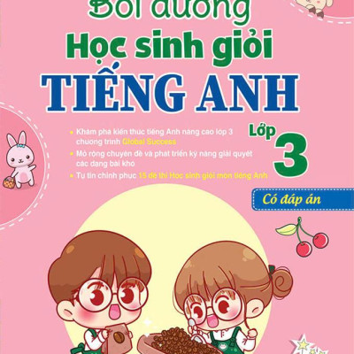 Sách - Global Success - Bồi Dưỡng Học Sinh Giỏi Tiếng Anh Lớp 3 (Có Đáp Án)