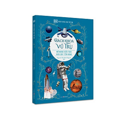 Bách Khoa Cho Trẻ Em - Bách Khoa Vũ Trụ (ĐA)