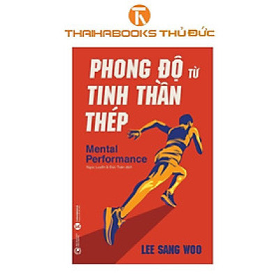 Sách - Phong Độ Từ Tinh Thần Thép - Thái Hà Books