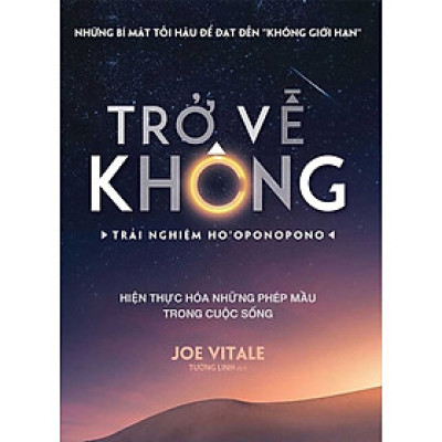 Trở Về Không - Trải Nghiệm Ho