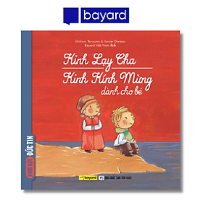 KINH LẠY CHA-KINH KÍNH MỪNG DÀNH CHO BÉ - Truyện Tranh Thiếu Nhi