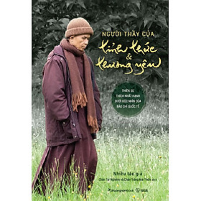 Sách Người Thầy Của Tỉnh Thức Và Thương Yêu (Tái bản năm 2024)