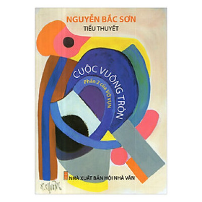 Cuộc Vuông Tròn (Phần 2 Của Vỡ Vụn)