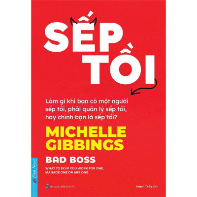 Sách - Sếp Tồi - Michelle Gibbings - First News