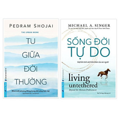 Sách - Combo Tu Giữa Đời Thường + Sống Đời Tự Do - First News