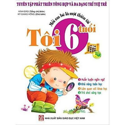 Sách - Mỗi Em Bé Là Một Thiên Tài Tôi 6 Tuổi - Tân Việt Books