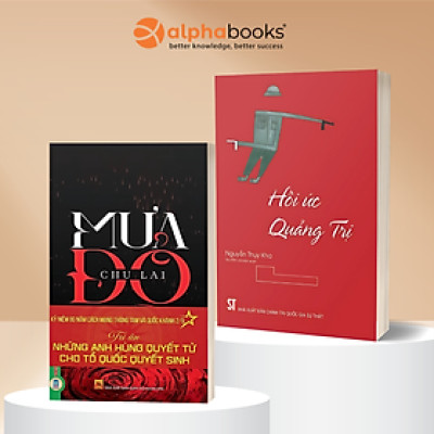 Bộ sách Quảng Trị 81 Ngày Đêm – Bản Hùng Ca Bất Tử: Mưa Đỏ (Vinabook) + Hồi Ức Quảng Trị (Omega+)
