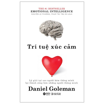 Sách- Trí Tuệ Xúc Cảm- Daniel Goleman- Tư Duy, Kỹ Năng Sống (Tái Bản 2022)(199)- 2HBooks