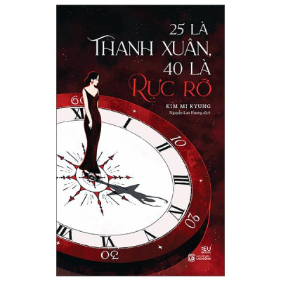 Sách - 25 Là Thanh Xuân, 40 Là Rực Rỡ