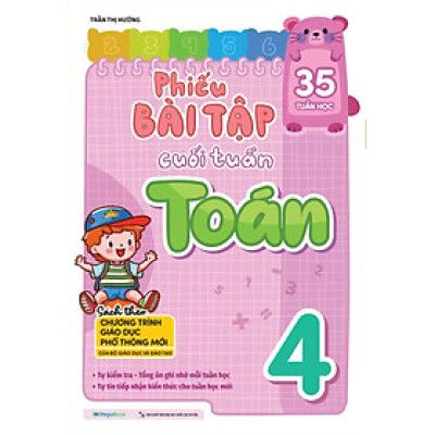 Phiếu Bài Tập Cuối Tuần Toán 4 (35 Tuần Học) - MEGA