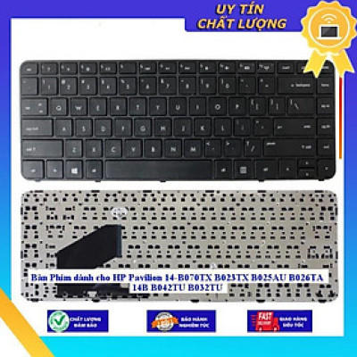 Bàn Phím dùng cho HP Pavilion 14-B070TX B023TX B025AU B026TA 14B B042TU B032TU  - Hàng Nhập Khẩu New Seal