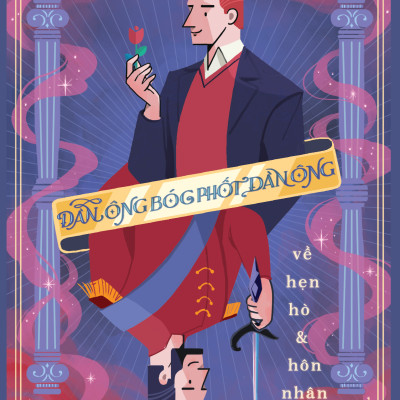 Sách - Đàn Ông Bóc Phốt Đàn Ông Về Hẹn Hò và Hôn Nhân - Nicebook Tặng kèm Sổ Tay và Bookmark