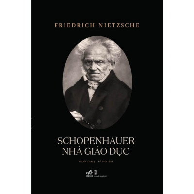 Combo  2 cuốn sách: Buổi hoàng hôn của những thần tượng + Schopenhauer Nhà giáo dục (Friedrich Nietzsche)