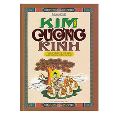 Kim Cương Kinh – Phương Tiện Trí Tuệ Vô Thượng Nhận Thức Kinh Phật Vĩ Đại Nhất