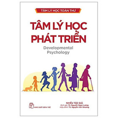 Tâm Lý Học Toàn Thư - Tâm Lý Học Phát Triển