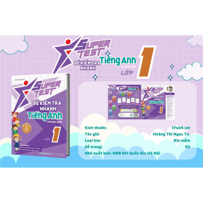 Sách - Super Test - Đề Kiểm Tra Nhanh Tiếng Anh Lớp 1 - Megabook