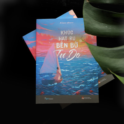 Khúc Hát Ru Bên Bờ Tự Do