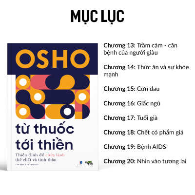 Từ Thuốc Tới Thiền - Thiền định để chữa lành thể chất và tinh thần (Tác giả OSHO)