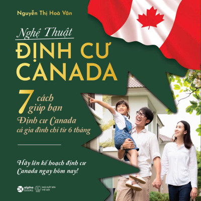 Nghệ Thuật Định Cư Canada