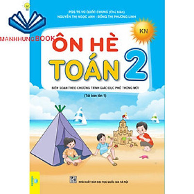 Sách - Ôn Hè Toán 2 - Biên soạn theo chương trình GDPT mới (Kết Nối).