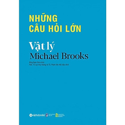 [ThangLong Bookstore]Những Câu Hỏi Lớn - Vật Lý